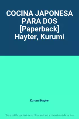 Couverture du produit · COCINA JAPONESA PARA DOS [Paperback] Hayter, Kurumi