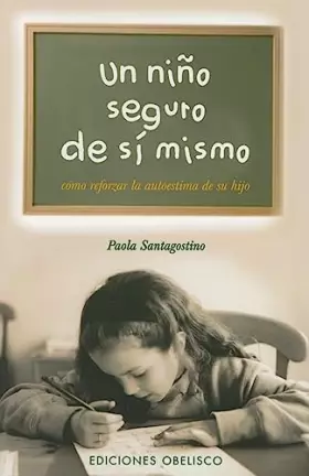 Couverture du produit · Niño seguro de sí mismo: Cómo reforzar la autoestima de su hijo (NUEVA CONSCIENCIA)