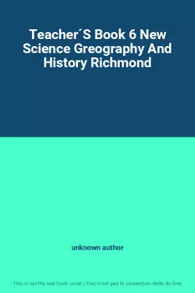 Couverture du produit · Teacher´S Book 6 New Science Greography And History Richmond