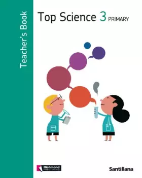 Couverture du produit · Top Science 3 Primary Teacher´S Book Richmond Santillana - 9788429477672