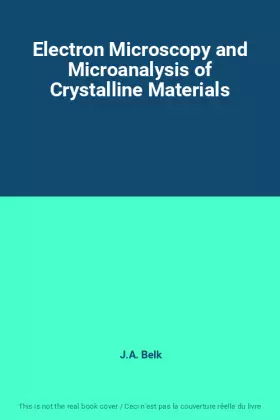 Couverture du produit · Electron Microscopy and Microanalysis of Crystalline Materials