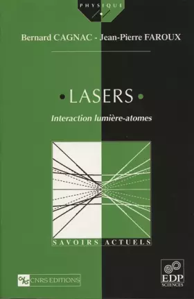 Couverture du produit · Lasers. Interaction lumière-atomes