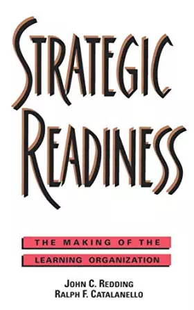 Couverture du produit · Strategic Readiness: The Making of the Learning Organization