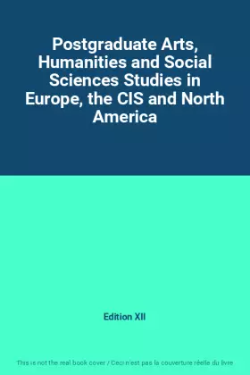 Couverture du produit · Postgraduate Arts, Humanities and Social Sciences Studies in Europe, the CIS and North America