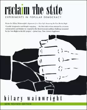 Couverture du produit · Reclaim the State: Experiments in Popular Democracy