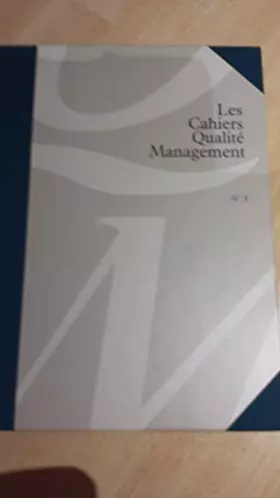 Couverture du produit · Les Cahiers Qualité management n°3