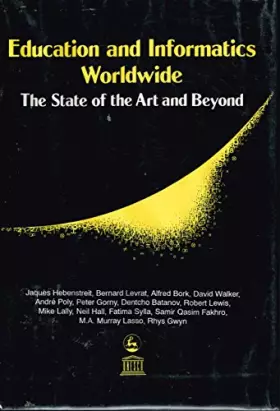Couverture du produit · Education and Informatics Worldwide: The State of the Art and Beyond