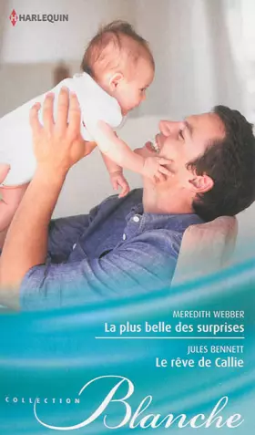 Couverture du produit · La plus belle des surprises - Le rêve de Callie