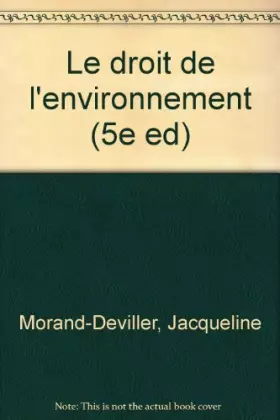 Couverture du produit · Le Droit de l'environnement