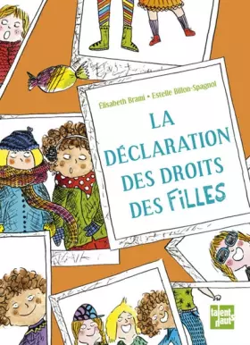 Couverture du produit · La déclaration des droits des filles : 5 à 9 ans