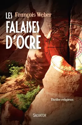 Couverture du produit · Les falaises d'ocre. THRILLER RELIGIEUX