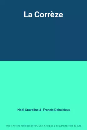 Couverture du produit · La Corrèze
