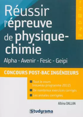 Couverture du produit · Réussir l'épreuve de physique-chimie aux concours d'ingénieurs post-bac