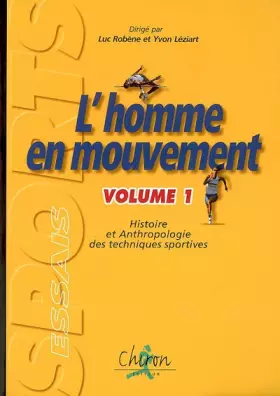 Couverture du produit · L'homme en mouvement : Tome 1