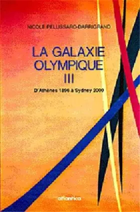 Couverture du produit · La galaxie olympique III. d'athenes 1896 a sydney 2000