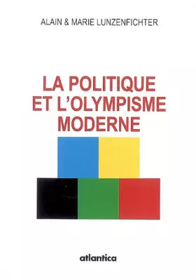 Couverture du produit · La politique et l' olympisme moderne