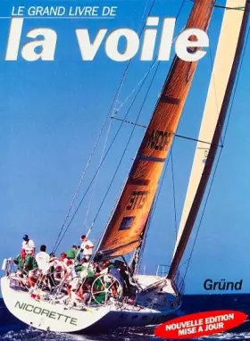 Couverture du produit · Le Grand Livre de la voile