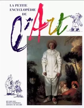 Couverture du produit · La Petite Encyclopédie de l'art