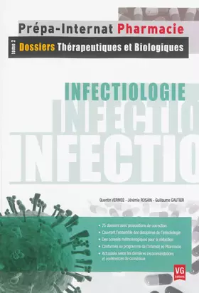 Couverture du produit · Infectiologie : Tome 2, Dossiers thérapeutiques et biologiques