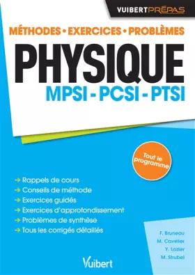 Couverture du produit · Physique MPSI-PCSI-PTSI - Méthodes. Exercices. Problèmes