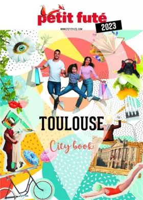 Couverture du produit · Guide Toulouse 2023 Petit Futé