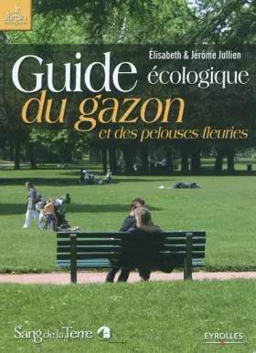 Couverture du produit · Guide écologique du gazon et des pelouses fleuries