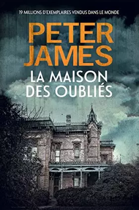 Couverture du produit · La maison des oubliés