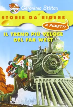 Couverture du produit · Il treno più veloce del Far West