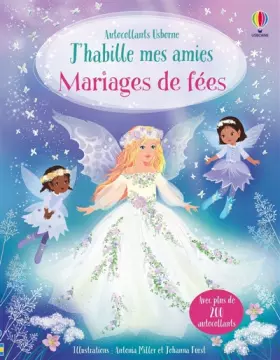 Couverture du produit · J'habille mes amies - Mariages de fées - Dès 5 ans