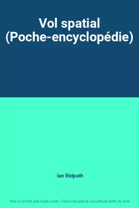 Couverture du produit · Vol spatial (Poche-encyclopédie)