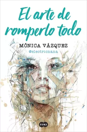 Couverture du produit · El arte de romperlo todo (SUMA)