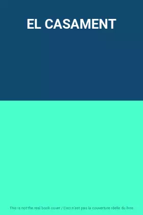 Couverture du produit · EL CASAMENT