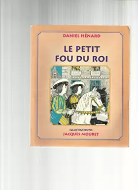 Couverture du produit · Le petit fou du roi