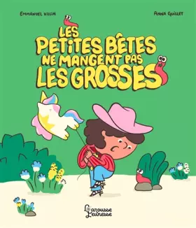 Couverture du produit · Les petites bêtes ne mangent pas les grosses