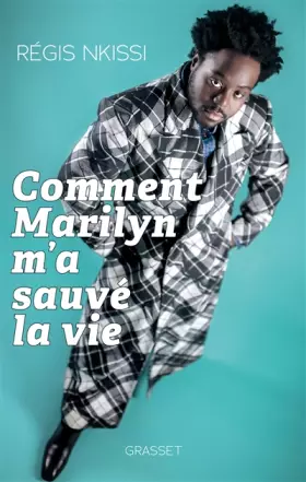 Couverture du produit · Comment Marilyn m'a sauvé la vie