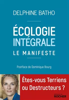 Couverture du produit · Ecologie intégrale. Le Manifeste