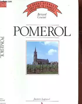 Couverture du produit · Pomerol (Le Grand Bernard des vins de France)