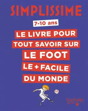 Couverture du produit · Simplissime - Tout savoir sur le foot