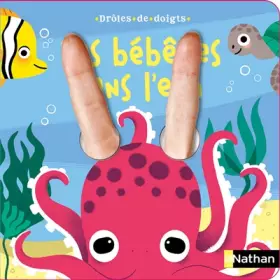 Couverture du produit · Drôles de doigts - Les bébêtes dans l'eau - Livre à animer dès 1 an