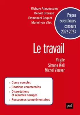 Couverture du produit · Prépas scientifiques 2022-2023. Epreuve Français/Philosophie: Le travail