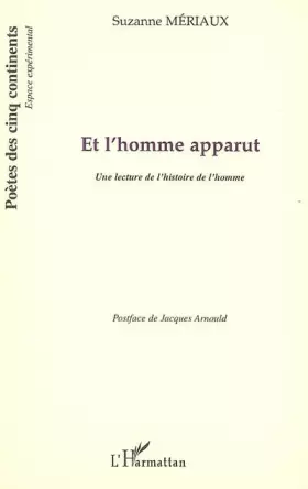 Couverture du produit · Et l'Homme Apparut une Lecture de l'Histoire de l'Homme