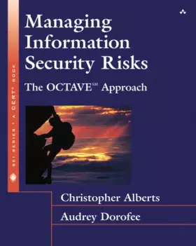 Couverture du produit · Managing Information Security Risks: The OCTAVE (SM) Approach