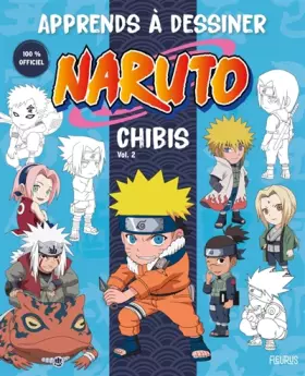 Couverture du produit · Apprends à dessiner Naruto - Chibis Vol. 2