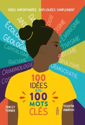 Couverture du produit · 100 idées en 100 mots clés: Idées importantes expliquées simplement