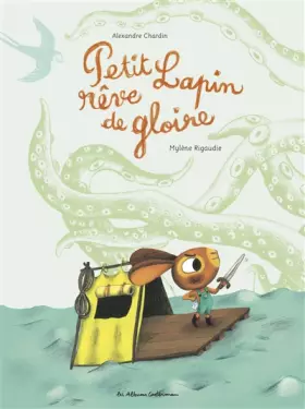 Couverture du produit · Petit Lapin rêve de gloire