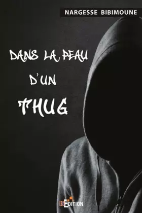Couverture du produit · Dans la peau d'un Thug