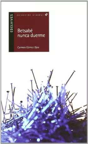 Couverture du produit · Betsabé nunca duerme: 36 (Alandar)