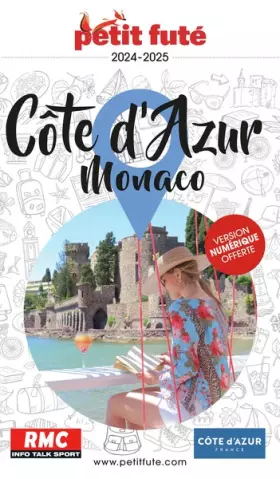 Couverture du produit · Guide Côte d'Azur - Monaco 2024-2025 Petit Futé