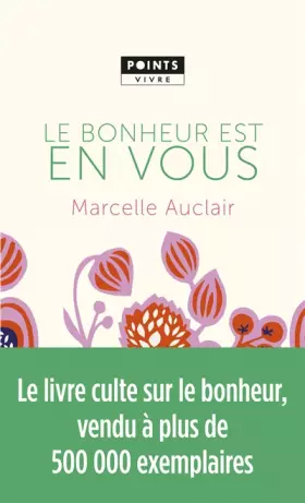 Couverture du produit · Le Bonheur est en vous