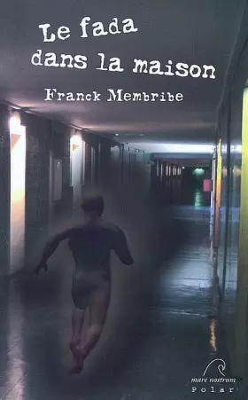 Couverture du produit · Le fada dans la maison